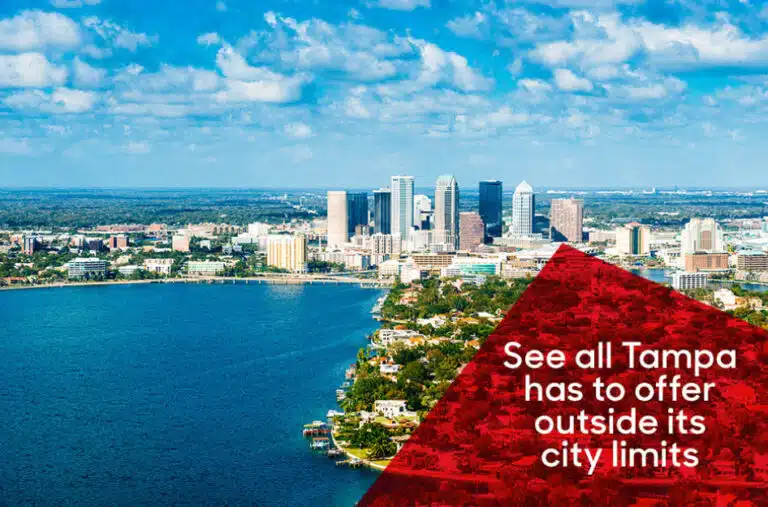 The Tampa skyline. Overlaid text reads "See all Tampa has to offer outside its city limits"