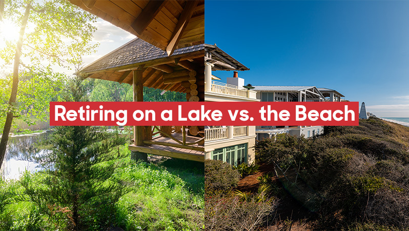 A lakefront home on the left and a beachfront home on the right. Overlaid text reads, “Retiring on a Lake vs. the Beach”